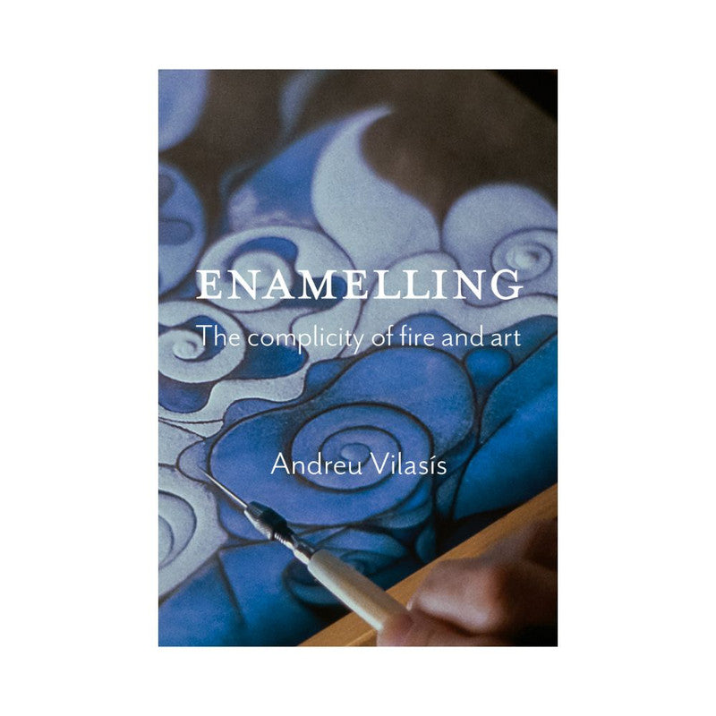 English translation of 'Esmaltar. La complicidad del fuego con el arte'